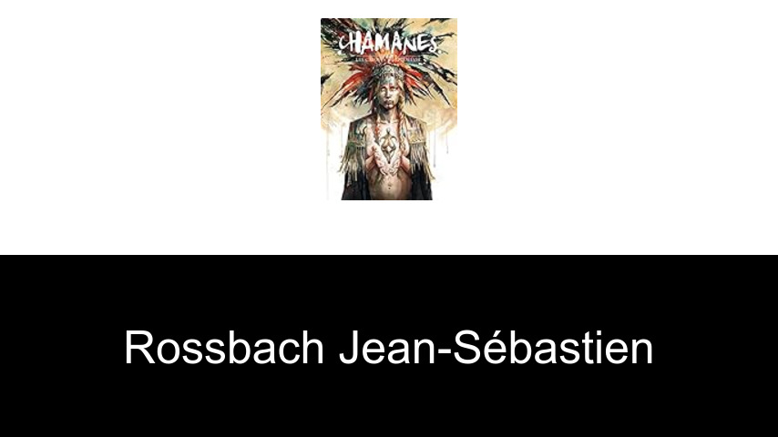 livres de Rossbach Jean-Sébastien