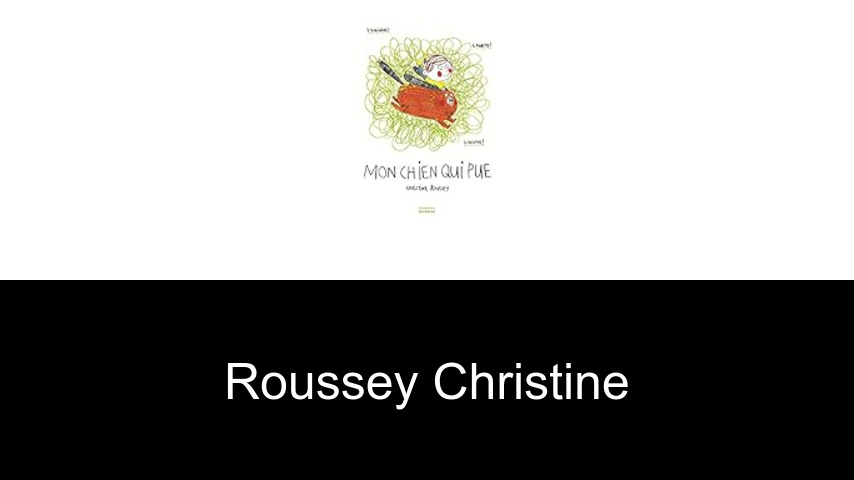 livres de Roussey Christine