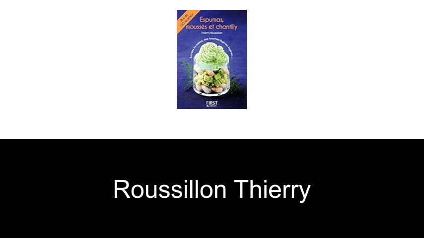 livres de Roussillon Thierry