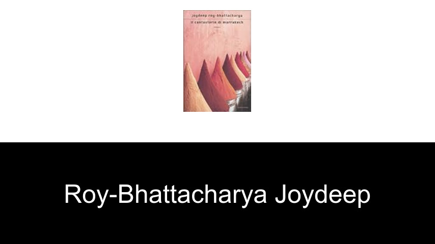 livres de Roy-Bhattacharya Joydeep