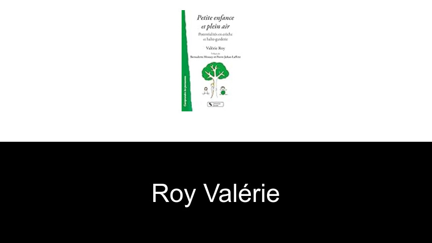 livres de Roy Valérie