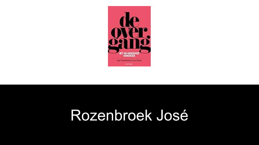 livres de Rozenbroek José