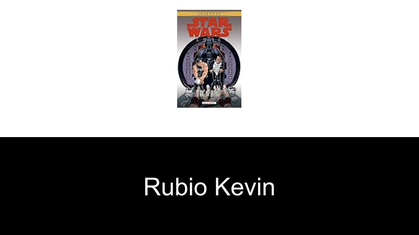 livres de Rubio Kevin