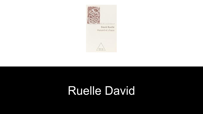 livres de Ruelle David