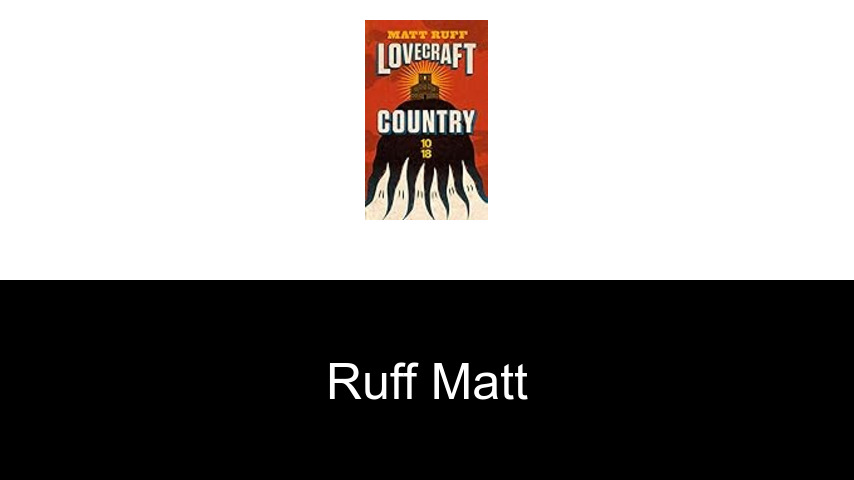 livres de Ruff Matt
