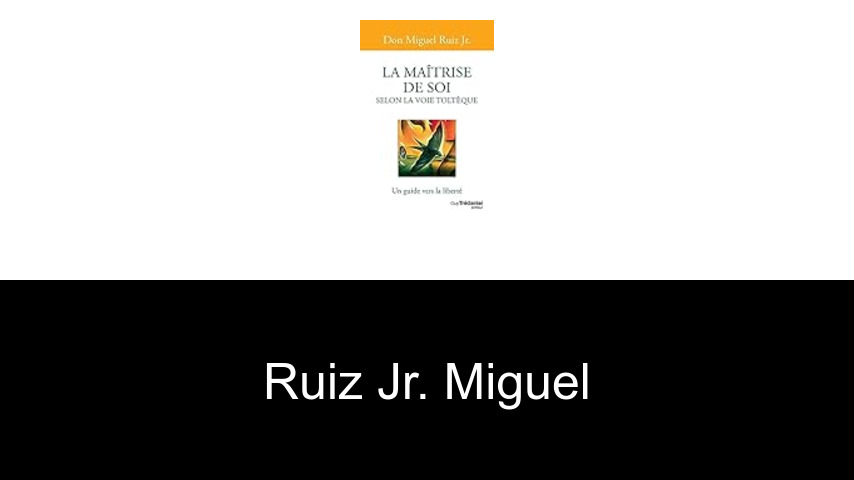 livres de Ruiz Jr. Miguel