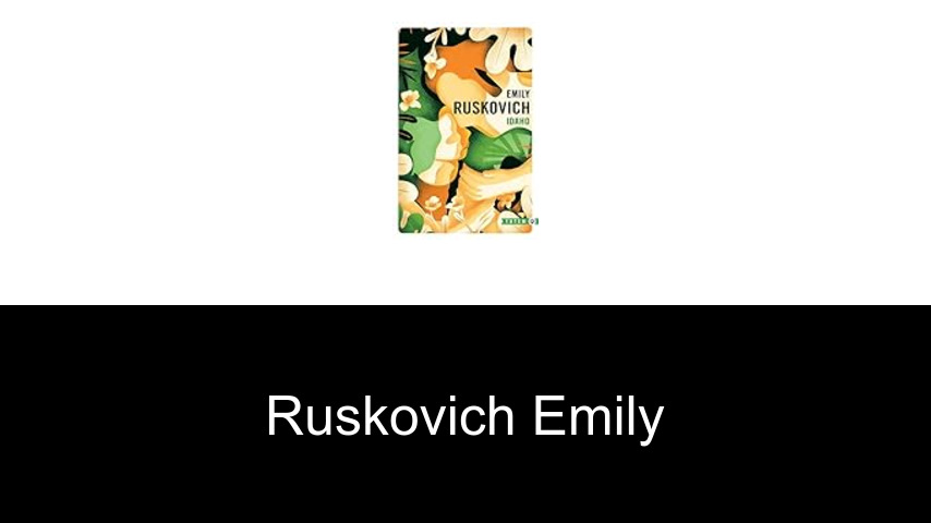 livres de Ruskovich Emily