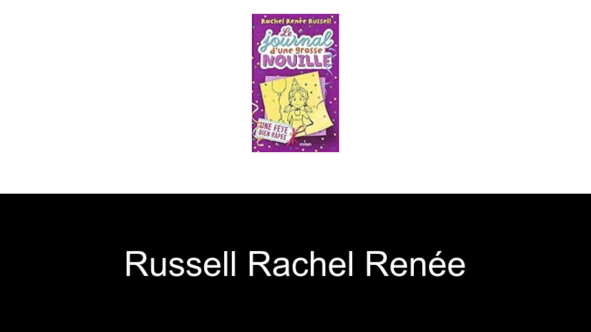 livres de Russell Rachel Renée