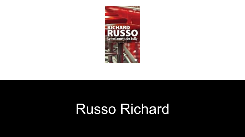 livres de Russo Richard