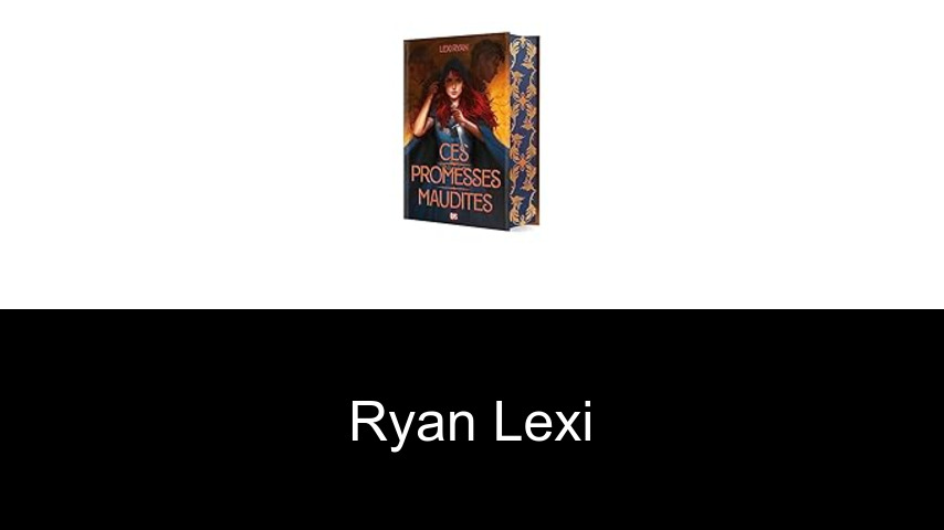 livres de Ryan Lexi
