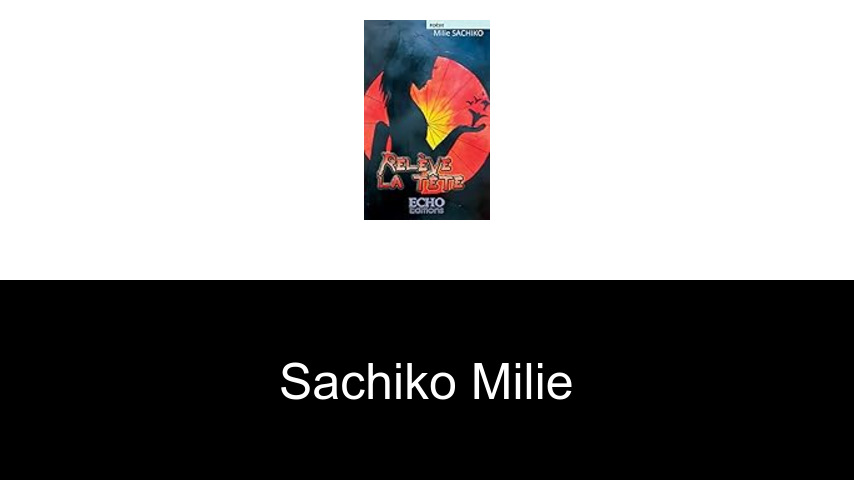 livres de Sachiko Milie