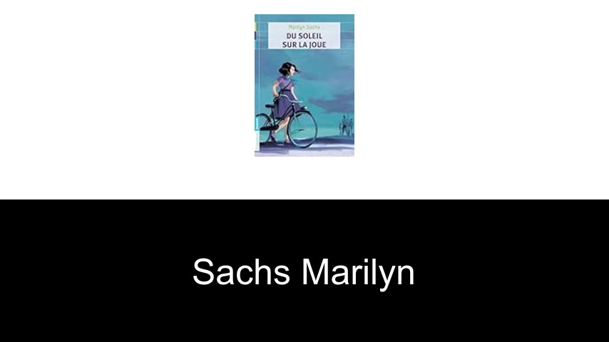 livres de Sachs Marilyn