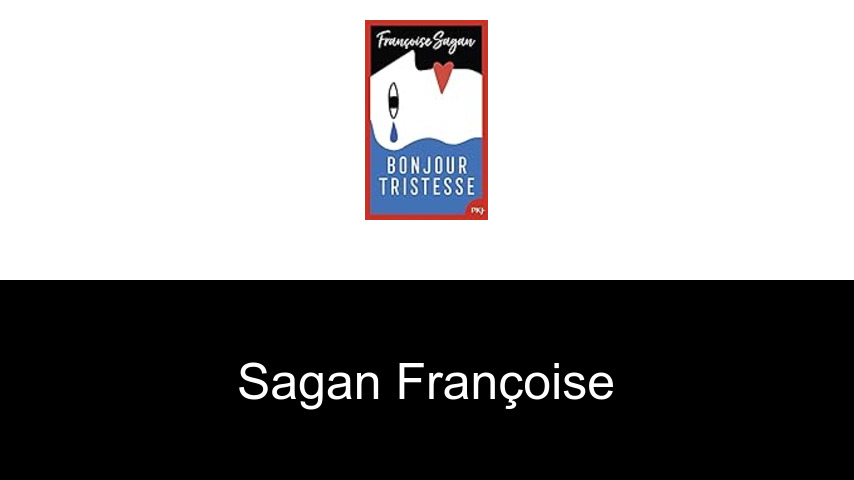 livres de Sagan Françoise