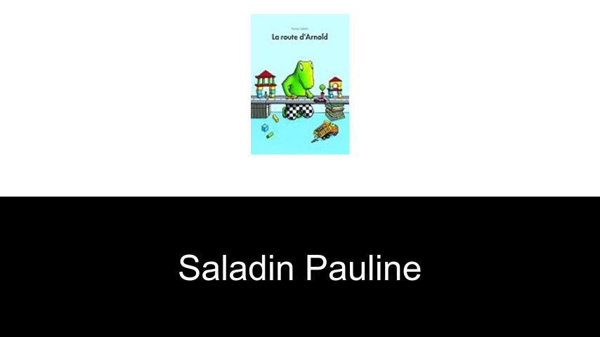 livres de Saladin Pauline