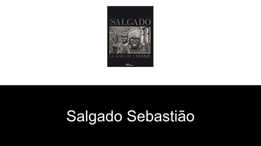 livres de Salgado Sebastião