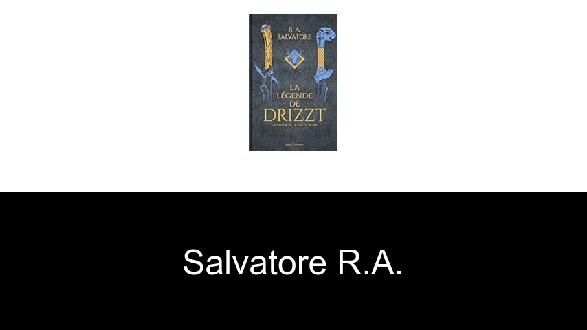 livres de Salvatore R.A.