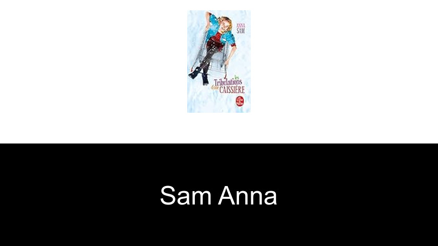 livres de Sam Anna