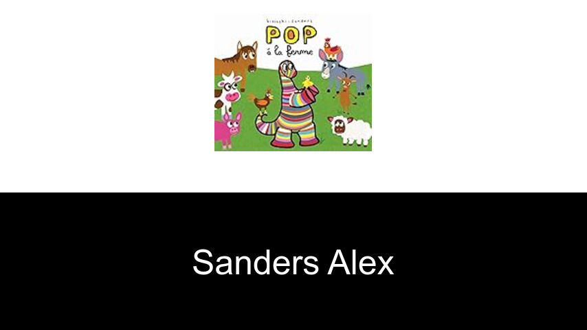 livres de Sanders Alex