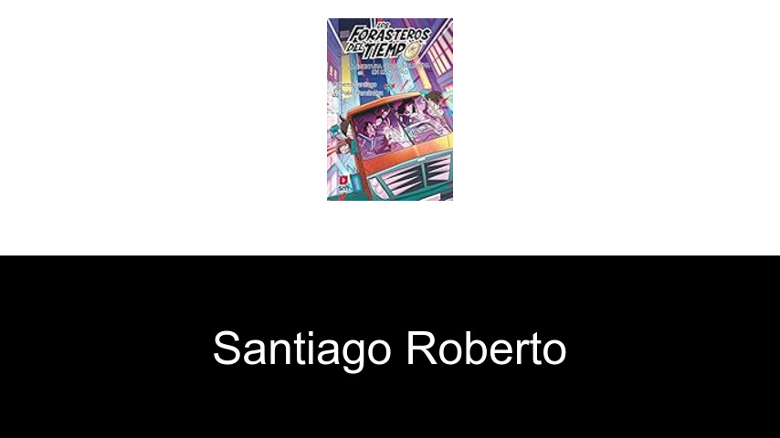 livres de Santiago Roberto