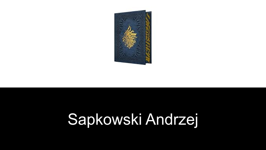 livres de Sapkowski Andrzej