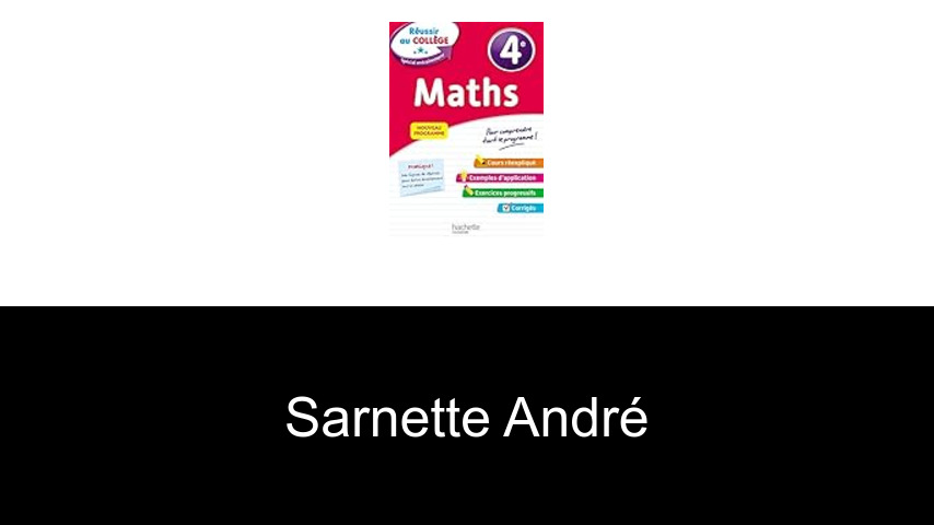 livres de Sarnette André