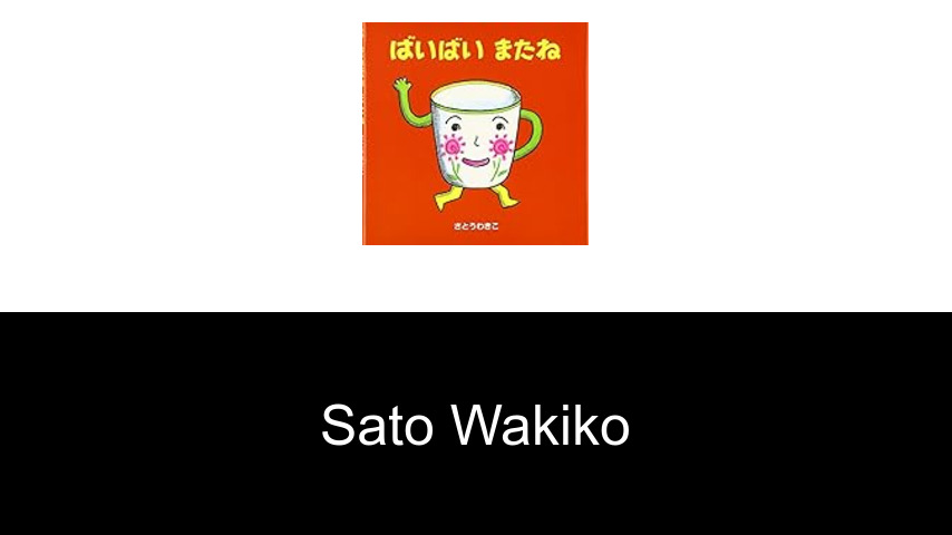 livres de Sato Wakiko