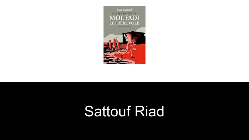 livres de Sattouf Riad