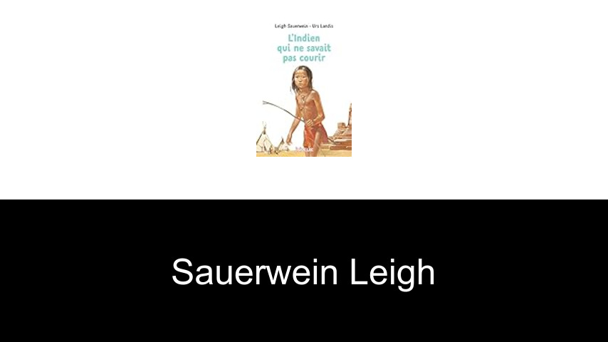 livres de Sauerwein Leigh