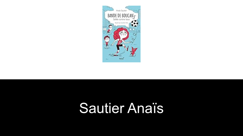 livres de SAUTIER Anaïs