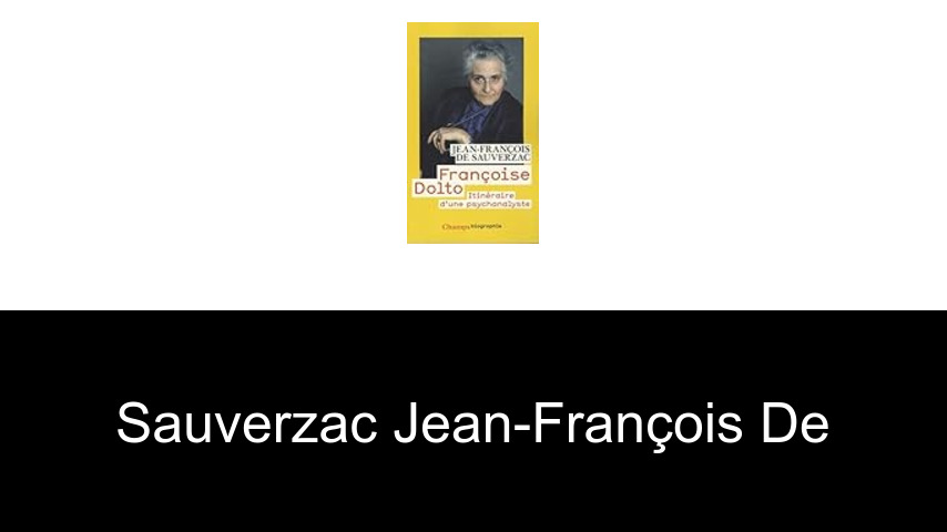 livres de Sauverzac Jean-François de