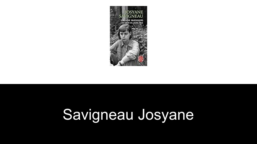 livres de Savigneau Josyane