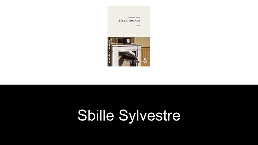 livres de Sbille Sylvestre