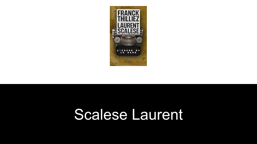 livres de SCALESE LAURENT