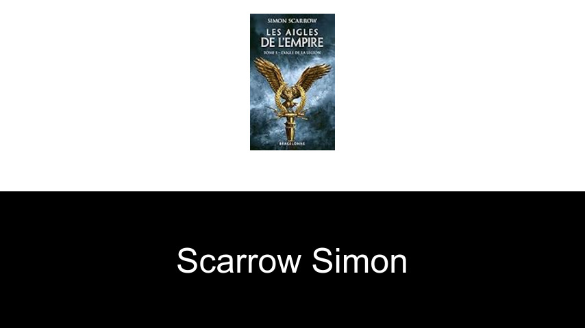 livres de Scarrow Simon