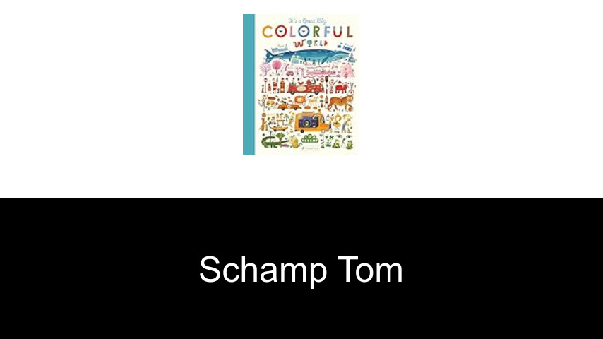 livres de Schamp Tom