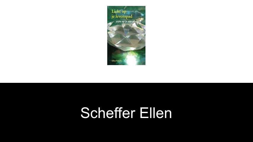 livres de Scheffer Ellen