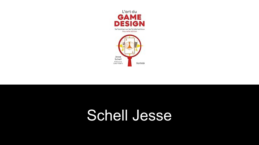 livres de Schell Jesse