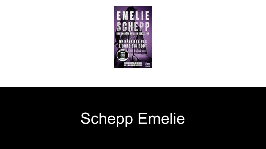 livres de Schepp Emelie