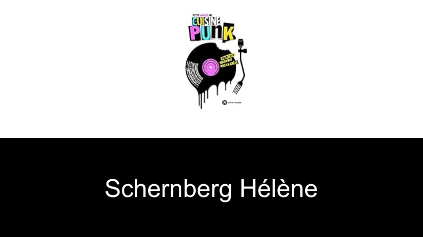 livres de Schernberg Hélène