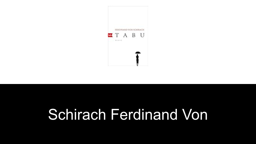 livres de Schirach Ferdinand von