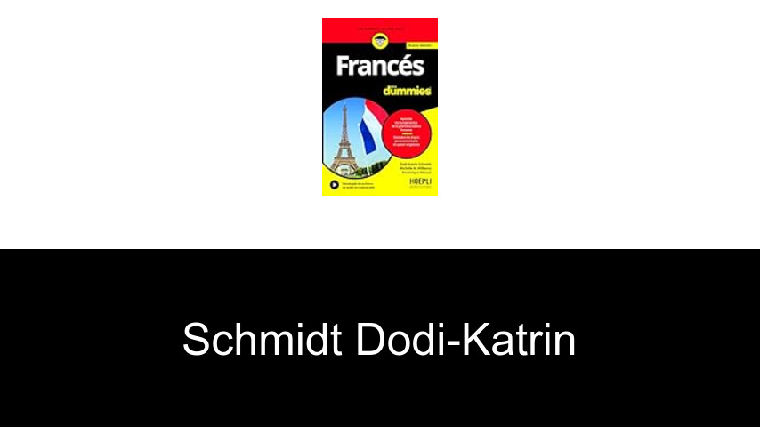 livres de Schmidt Dodi-Katrin