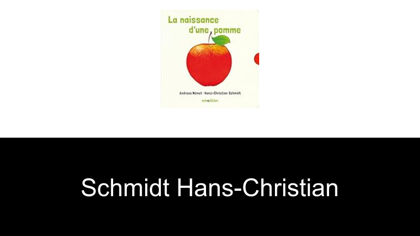 livres de Schmidt Hans-Christian