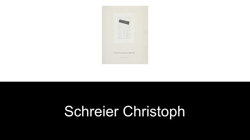 livres de Schreier Christoph