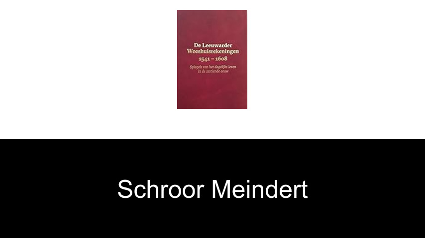 livres de Schroor Meindert