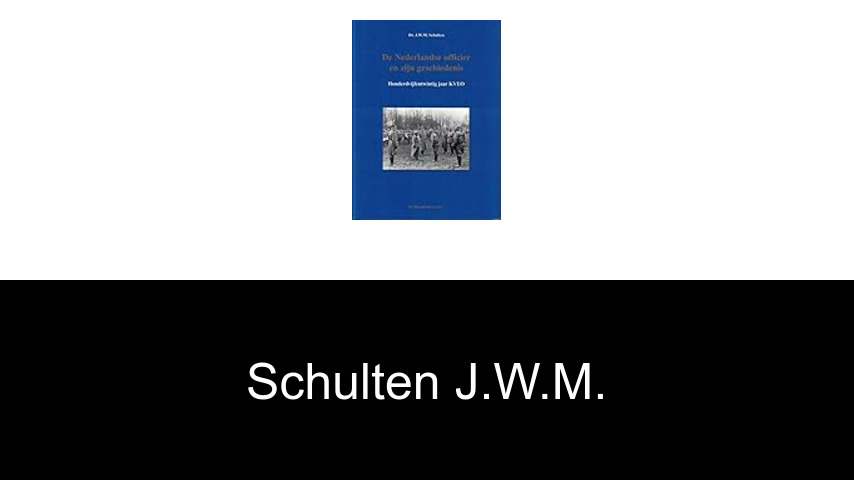 livres de Schulten J.W.M.