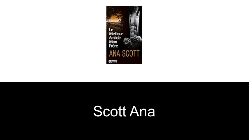 livres de Scott Ana