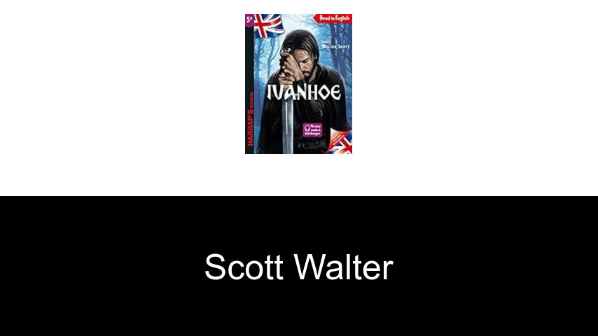 livres de Scott Walter