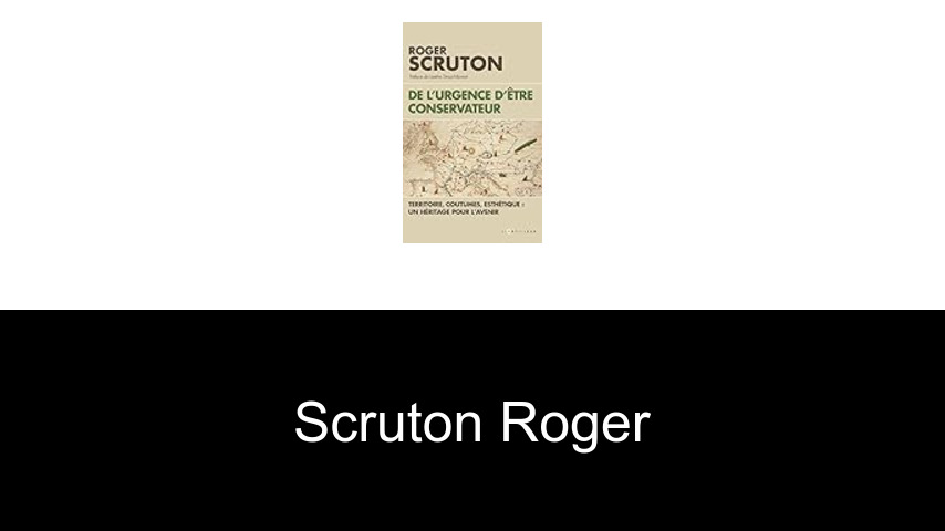 livres de Scruton Roger