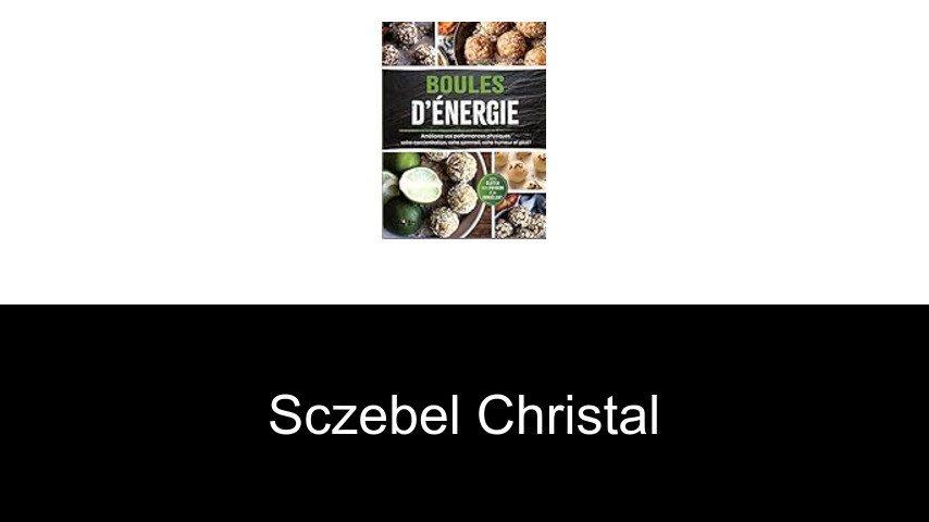 livres de Sczebel Christal