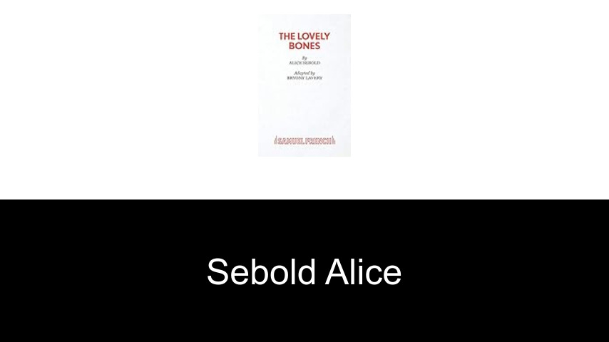 livres de Sebold Alice